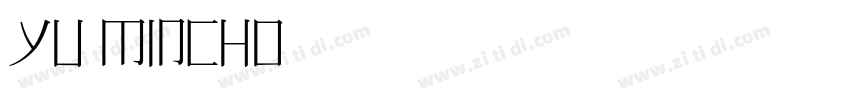 yu mincho字体转换